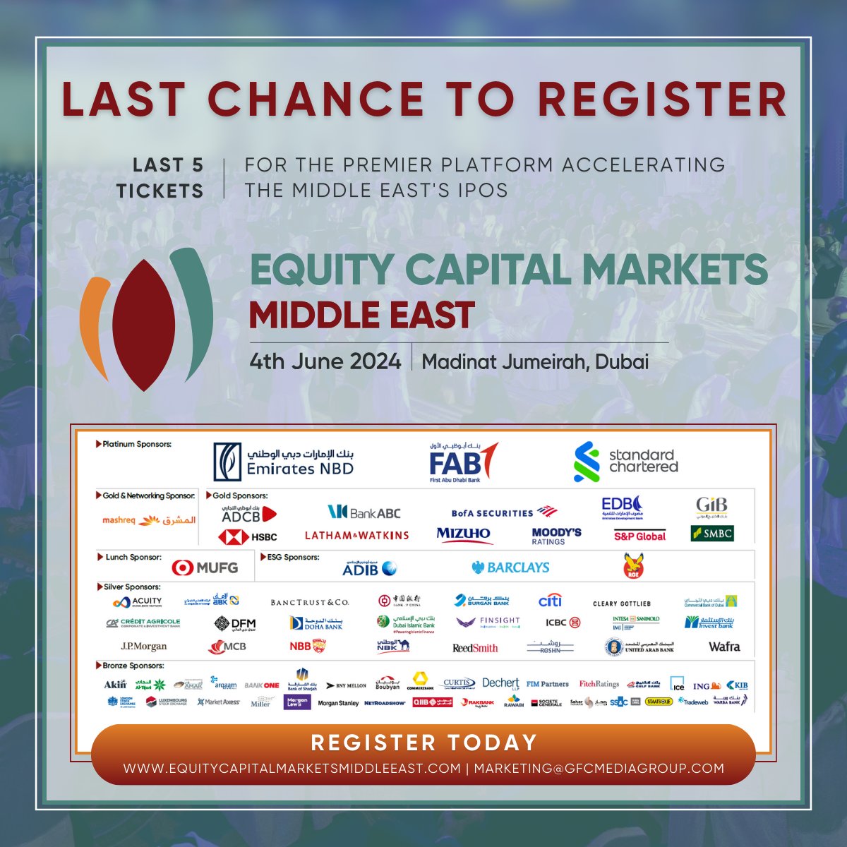 GBandM's tweet image. Last chance to register for: Equity Capital Markets Middle East 2024 ‼️
Last 5 tickets remain for the premier platform accelerating the #MiddleEast's #IPOs. Book now &amp;amp; meet the region’s senior #equitycapital community. 1 place. 1 time. 🤝
Register now: eu1.hubs.ly/H09gww30