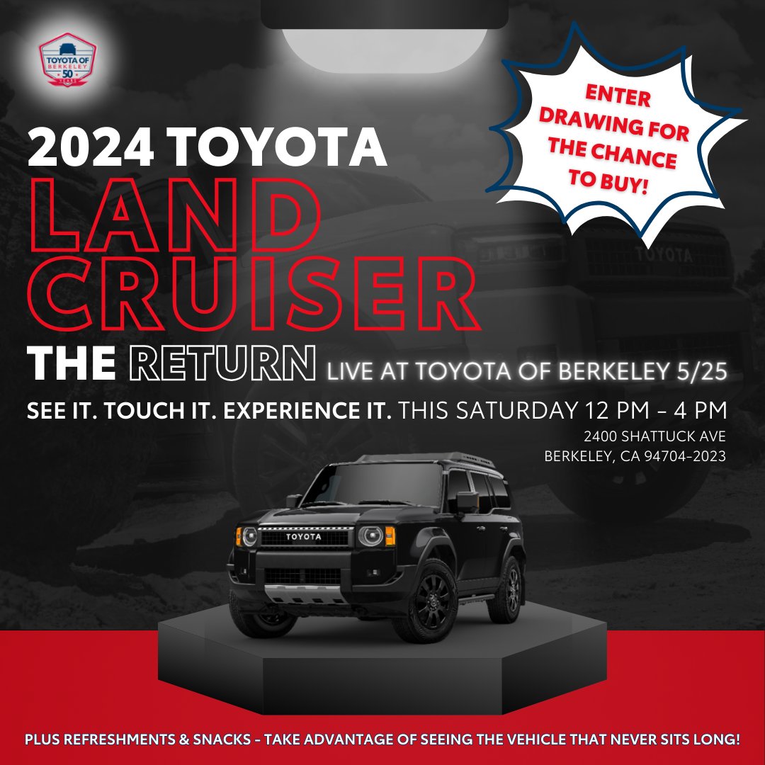 ❗❗ It's the RETURN of the LAND CRUISER this Saturday from 12 PM - 4 PM at Toyota of Berkeley ❗❗

#ToyotaOfBerkeley #Toyota #Berkeley #CA #LandCruise #TheReturn #Legacy #EnterDrawing #HotWheels #OffRoad #Journey #Explore #BeBold #Legendary #Power #PeakPerformance #Adventures