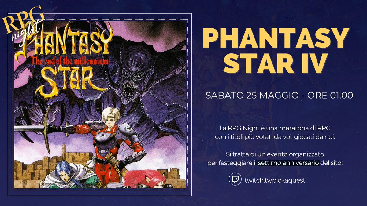 PickaQuest's tweet image. Quale miglior modo per concludere questa notte speciale con un viaggio fra le stelle?
L'ultimo gioco della RPG Night 2024 sarà Phantasy Star 4!

⏰ Vi aspettiamo alle 01:00 per l'ultima live!
#RPGNight🌙