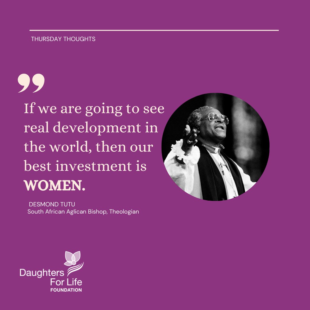 Daughters4lifeF's tweet photo. "If we are going to see real development in the world, then our best investment is
WOMEN."

-Desmond Tutu, South African Anglican Bishop, Theologian and Human-Rights Activist

#LetGirlsLearn #DFL #DFL2024 #ThursdayThoughts #Education #EmpoweringWomen https://t.co/IS0YeA8m01