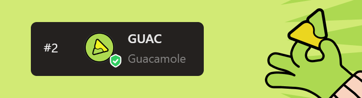 $GUAC IT UP 🎉