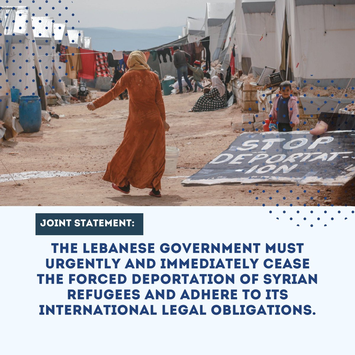 HuMENAorg's tweet photo. #Joint_Statement| #Lebanon:
HuMENA for Human Rights and Civic Engagement and the local and regional NGOs that signed this statement urge the Lebanese government to immediately halt all forced deportations of Syrian refugees and fulfill its moral and legal obligations to protect the rights of all individuals seeking asylum within its borders. The non-refoulement principle must be respected per Lebanon's international legal obligations.

Full Statement: https://t.co/x3z6grbDJC
#StopSyrianRefugeeDeportations