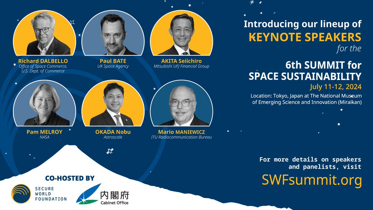(🧵) Introducing our keynote speakers for the 6th Summit for Space Sustainability, July 11-12 in Tokyo, Japan. These experts will share their unique perspectives on the challenges & solutions facing #SpaceSustainability in the civil & commercial space sectors. #SPACETIDExSWF