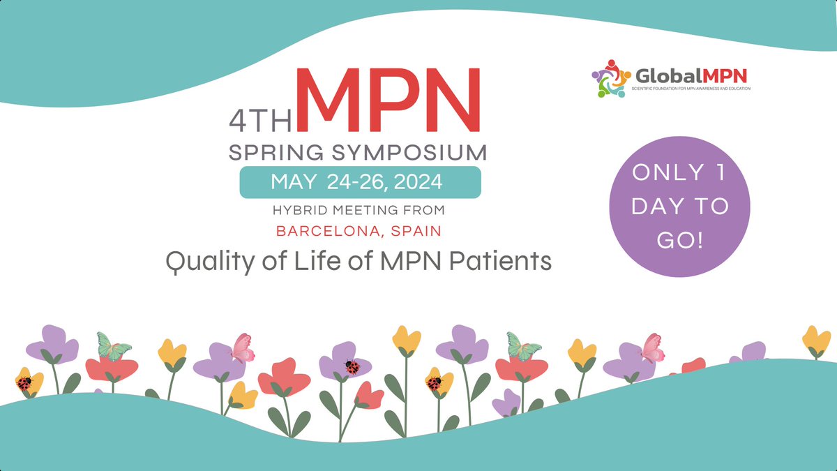 🚨 Just 1 Day to Go! The 4th MPN Spring Symposium kicks off tomorrow!🌟 Don't miss this significant event in the MPN community. 📅 May 24th - 26th 📍 Barcelona & Virtual It's not too late to register! Secure your spot now: gmpnsf.org/register-virtu… #GMPNSF