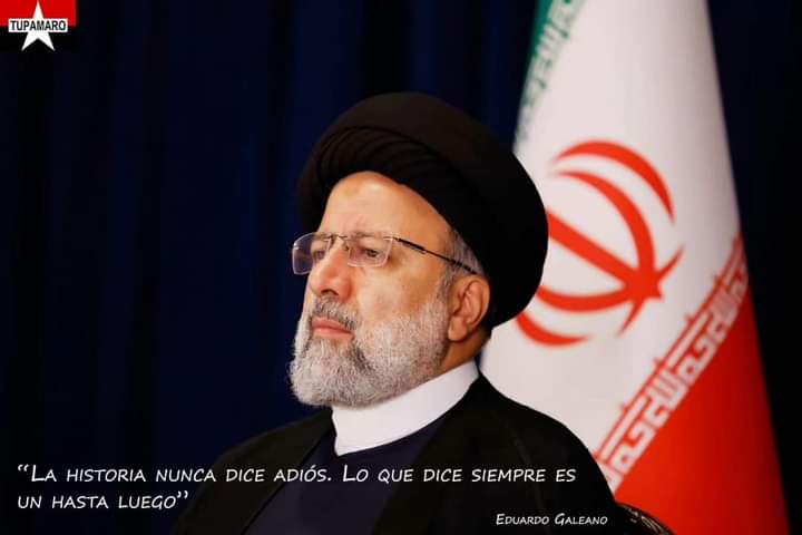 🔴⚫️ Ante la trágica e inesperada partida física del líder, de un gran patriota y Pdte. de la República Islámica de Irán 🇮🇷 Ebrahim Raisi, expreso mis más profundas palabras de condolencias a familiares y al pueblo hermano iraní.