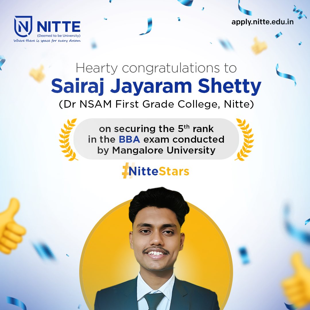 Everyone at Nitte University congratulates Sairaj on his wonderful achievement and for making all of us proud! 🤗

#NitteUniversity #NitteStudents #proudstudent #proudmoment #collegelife #topstudent #bba #bbastudents #bbaprogram #mangaloreuniversity #examtopper #congratulations