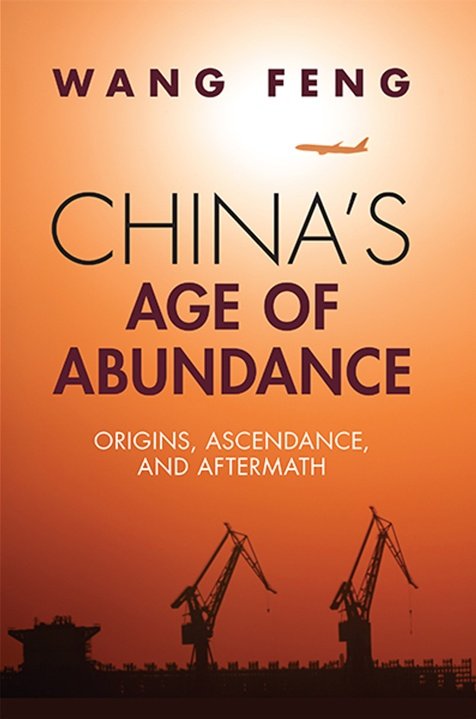 CHINA'S AGE OF ABUNDANCE A historical and sociological analysis of China's meteoric gains in living standards. Shifts focus from institutions and policies toward consumption patterns among poorer, rural populations. March 2024 @fwanguci @CambridgeUP cambridge.org/core/books/chi…