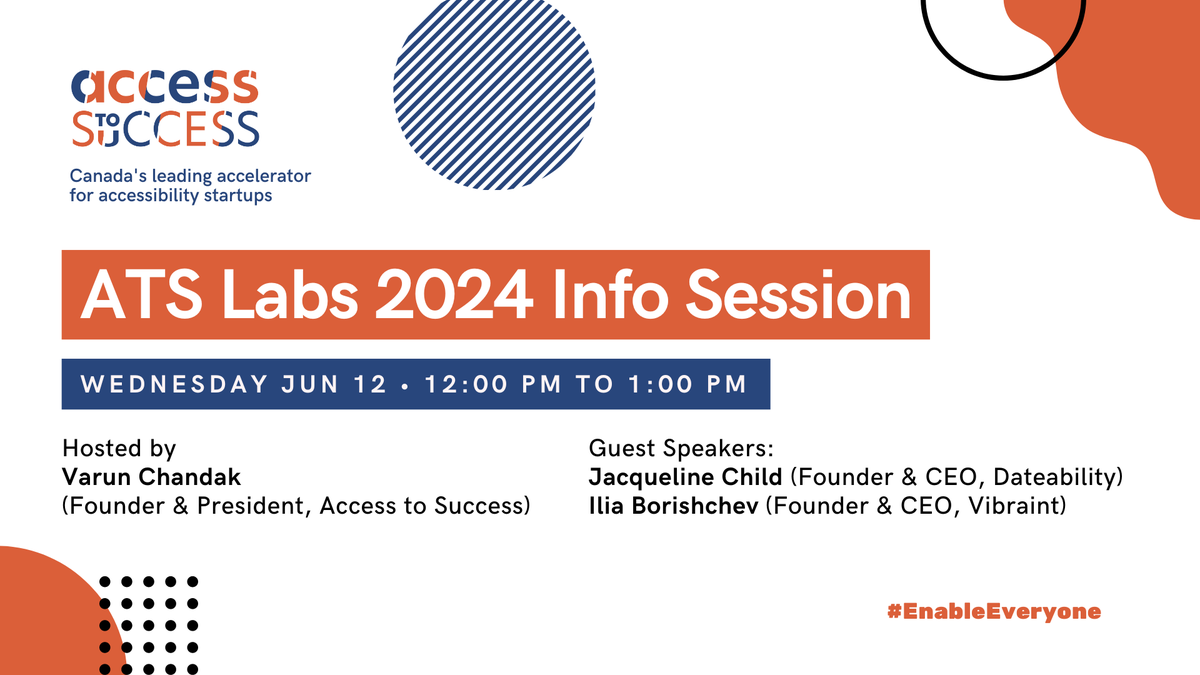 AccessToSuccess's tweet photo. Want to learn more about Canada’s leading #accelerator for accessibility startups? Join us for our upcoming Info Session on Wednesday June 12th at 12PM EST.

Register at https://t.co/Jw8BzA99IT

#AccessibilityTech #DisabilityTech https://t.co/7hidjaN76S