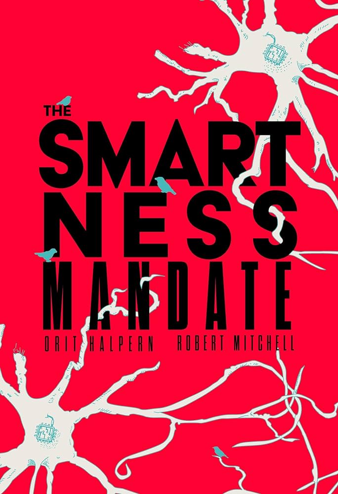 💡 Smart phones. Smart cars. Smart homes. Smart cities. The imperative to make our world smarter in the face of increasingly complex challenges raises several questions: what is this 'smartness mandate'? Join next week's talk by author @OritHalpern 👇 aissr.uva.nl/content/events…