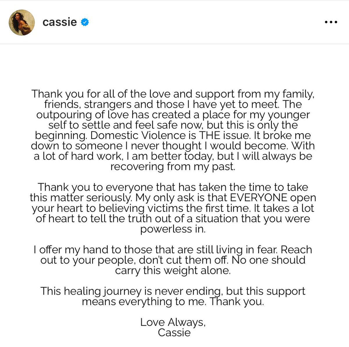 Cassie addresses the video that shows Sean Combs physically assaulting her in 2016: “With a lot of hard work, I am better today, but I will always be recovering from my past.”