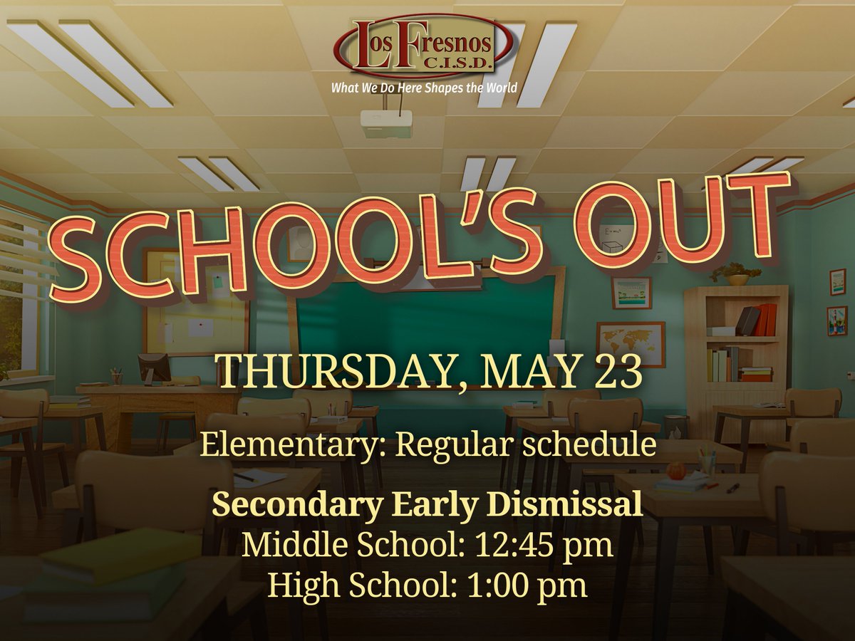 School's out for summer at the end of today! Quick reminder to our school community: Elementary schools will be dismissed at their regular time. Secondary schools will have early dismissal: Middle School: 12:45 pm High School: 1:00 pm Wishing everyone a safe and restful summer!