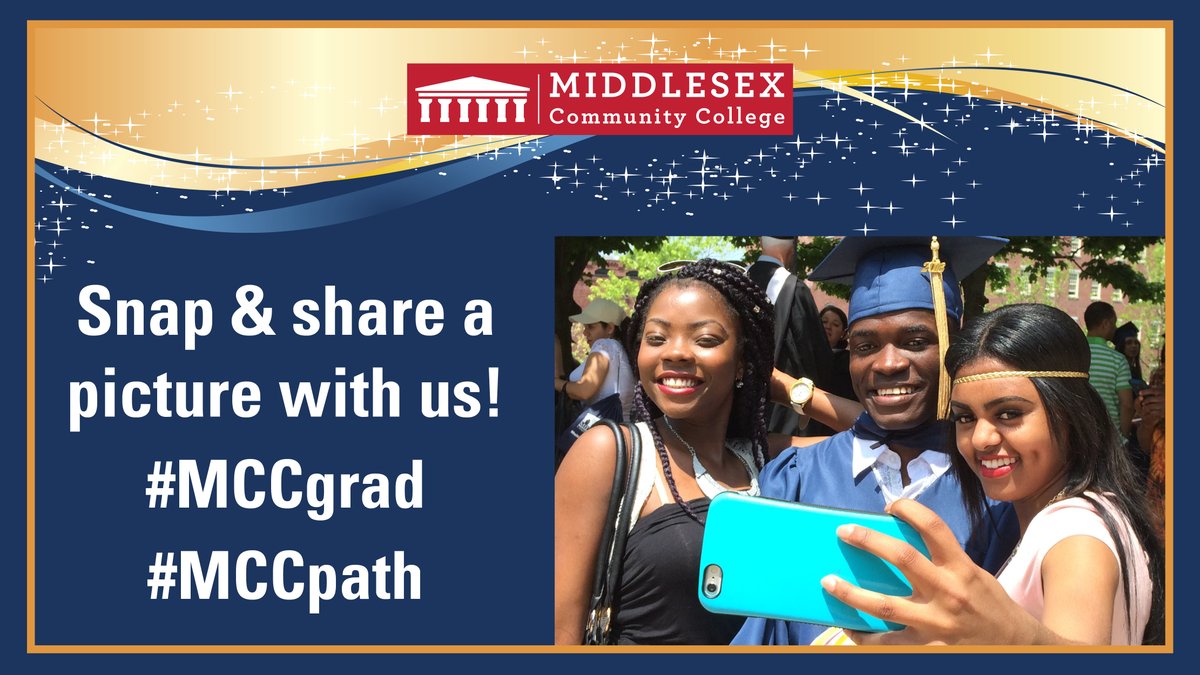 middlesex_cc's tweet image. Today is the day! Snap &amp;amp; share a picture with us! #MCCgrad #MCCpath