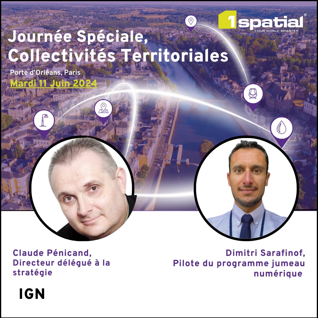 [Journée Spéciale Collectivités Territoriales – Venez écouter l’<a href="/IGN/">IGN</a> parler du projet de Jumeau Numérique de la France et des territoires]

Inscrivez-vous dès maintenant pour participer gratuitement à notre journée :
1spatial.com/fr/news-evenem…