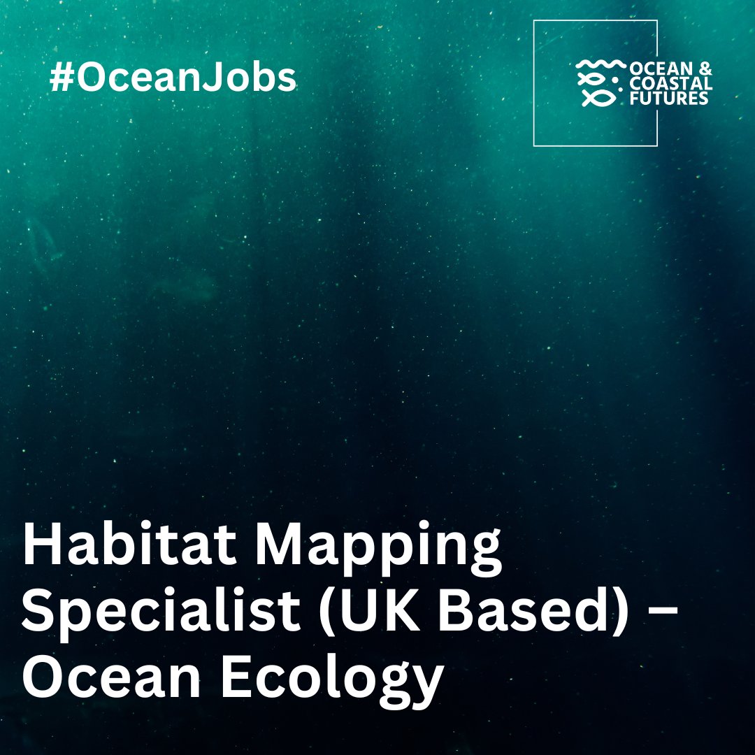 🔔New #job: Habitat Mapping Specialist – @Ocean_Ecology 

▪️Salary: competitive
▪️Location: UK based
▪️Closes: 8 June
▪️Full details here 👉cmscoms.com/?p=39328

Sign up for our #OceanJobs email alerts here 👉 bit.ly/3MiyV7i

#hiring #vacancy #MarineJobs