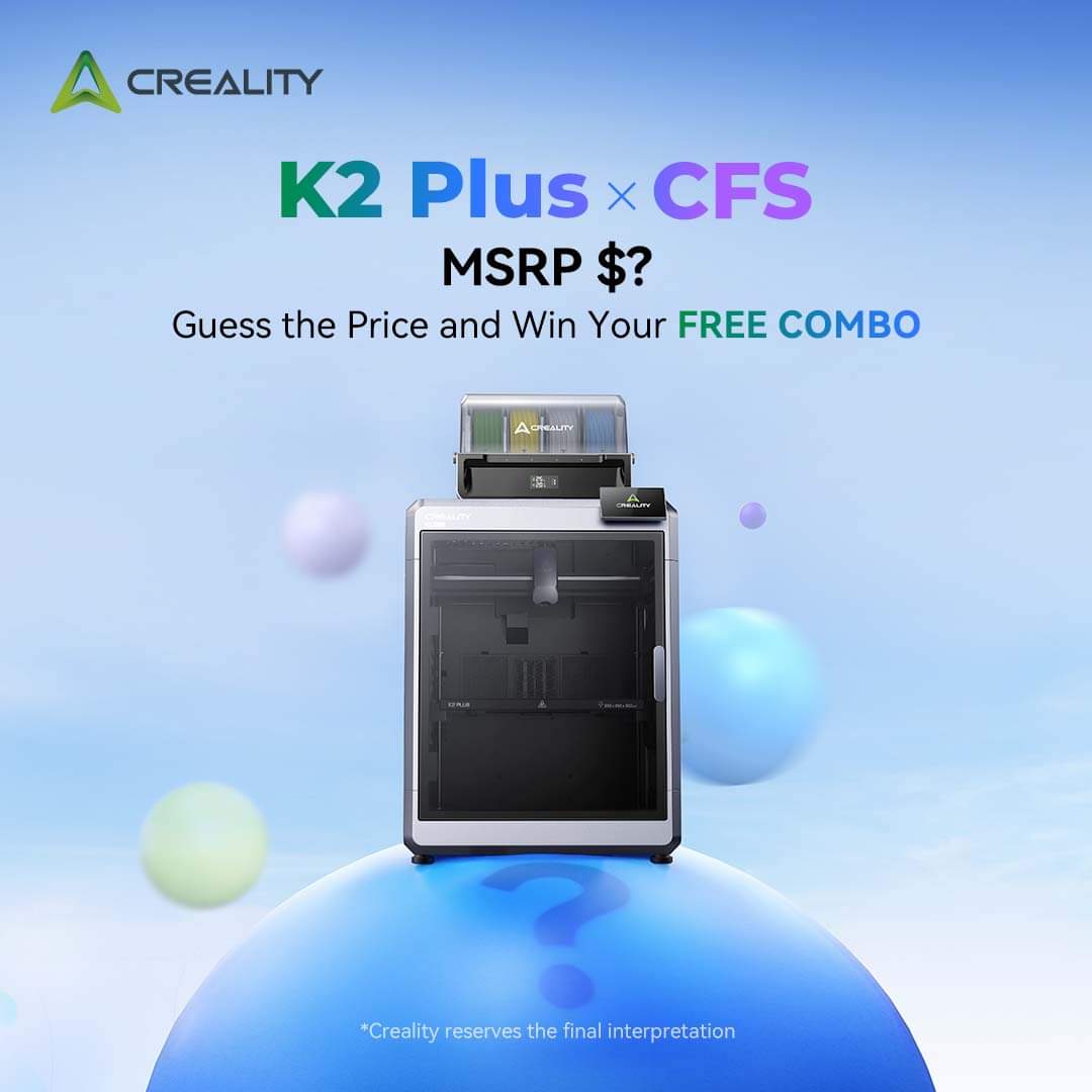 philmacey1's tweet image. Guess the K2 Plus x CFS price, take home a FREE Multicolor Combo🌈

Only the first closest guess wins.🎯 @Creality3dP

Creality reserves the final interpretation
#creality #crealityk2plus #3dprinting #colorfulprinting #multicolor #crealityfilamentsystem #crealityCFS #K2Plus