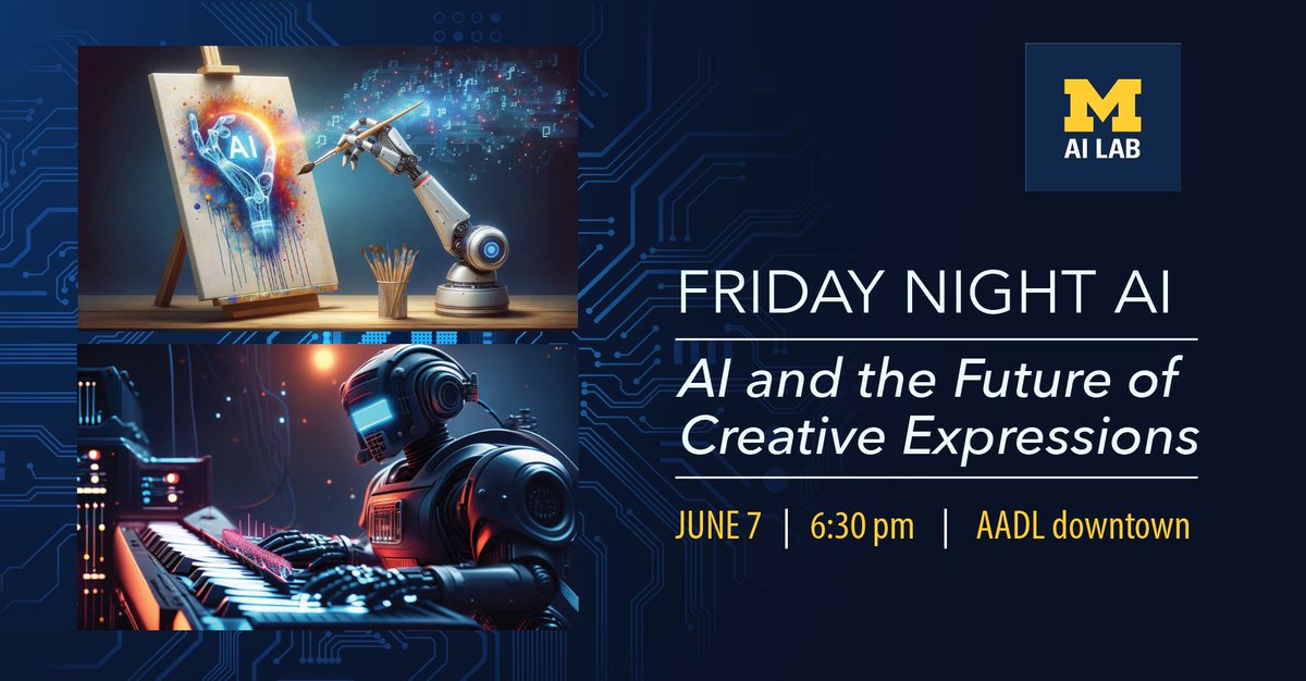 michigan_AI's tweet photo. This FRIDAY don't miss our upcoming #FridayNightAI! Bring your family, friends & questions!
🗓️ JUNE 7 @ 6:30pm @aadl downtown
Let's dive into a lively discussion w/ U-M experts @OanaIgnatRo & Garrett Schumann @garrt.
Moderator: @radamihalcea.
✍️https://t.co/sQRtd6uO2A https://t.co/zwRU7WyV3d