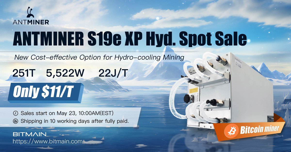 ‼️ANTMINER S19e XP Hyd. Spot Sale 👍🏼New Cost-effective Option for Hydro-cooling Mining 💧251T 💧5,522W 💧22J/T 😎Only$11/T 🕙Ready to grab yours later