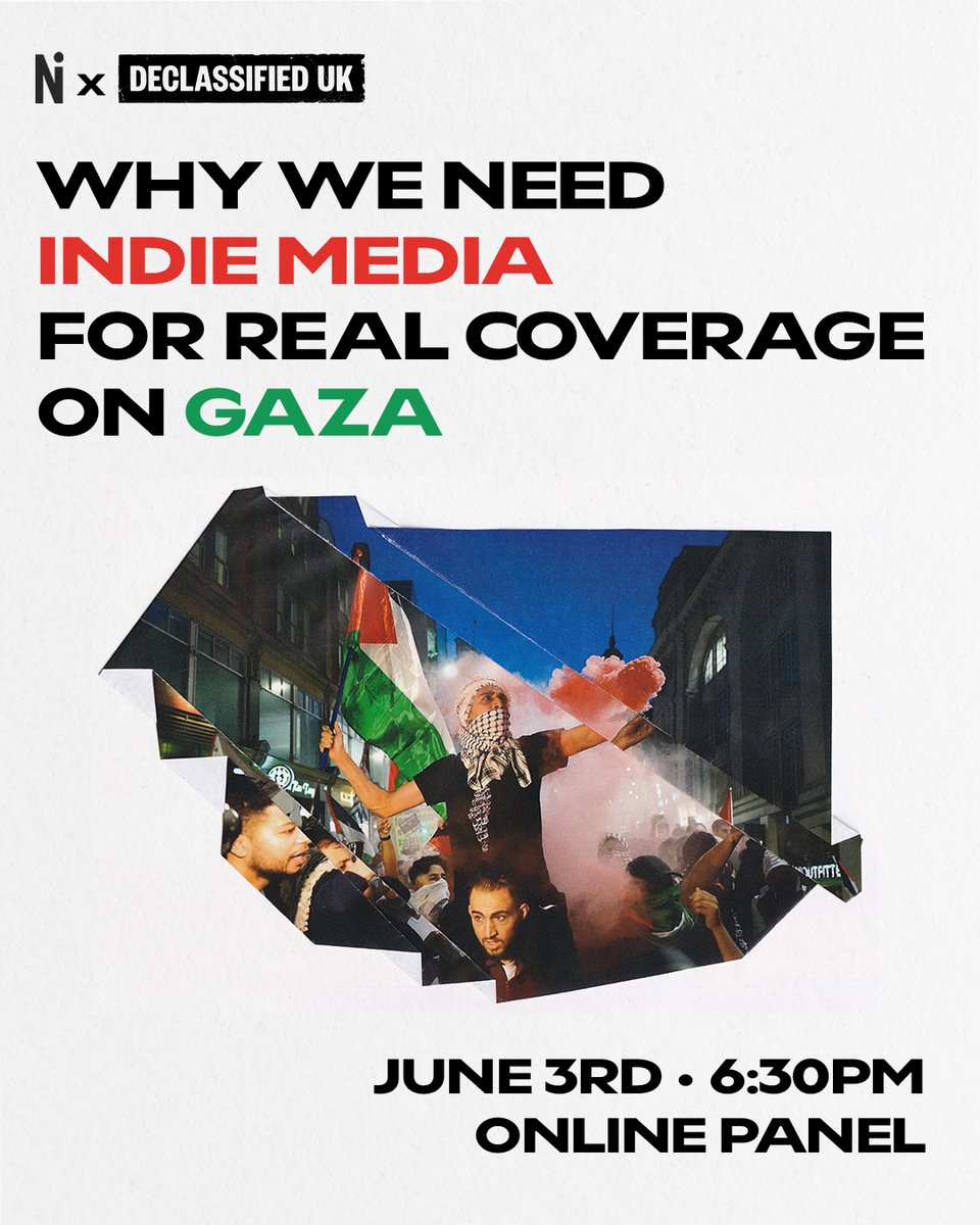Join us June 3rd at 1830 with @newint to discuss why we need indie media organisations for real coverage of the war on Gaza 👇 Join @markcurtis30, @amyrhall, @yarahawari and @Hamza_a96 as we discuss the failures of mainstream media and their complicity in the ongoing genocide.