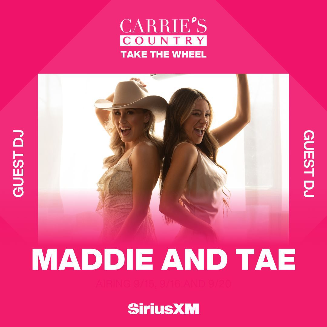 We are taking the wheel, y’all! Tune in to Carrie’s Country on @SIRIUSXM today at 5pm & 8pm and get ready to shake what your mama gave ya! sxm.app.link/MaddieandTaeTTW