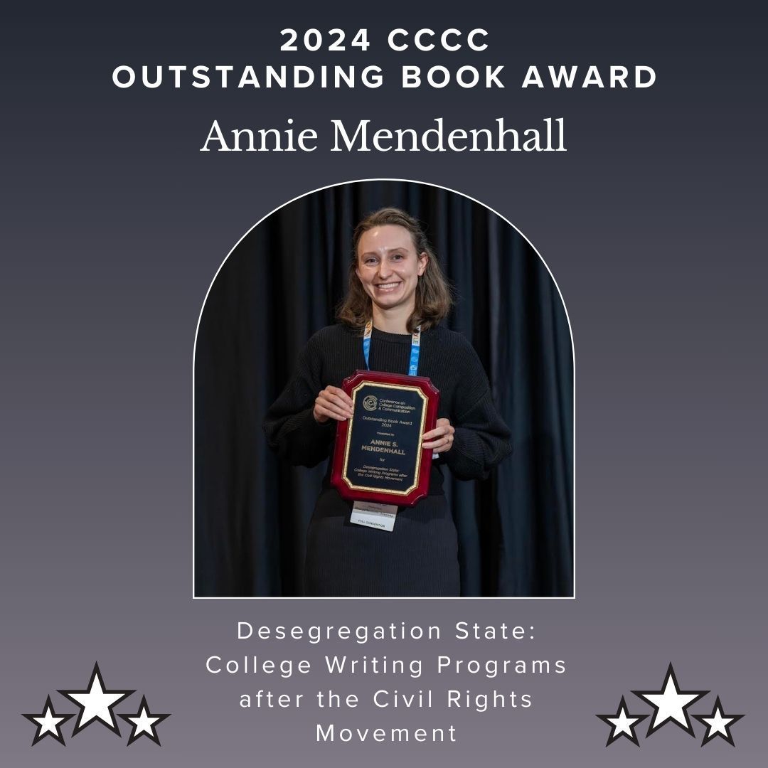 Annie Mendenhall wins CCCC Outstanding Book Award for Desegregation State: College Writing Programs after the Civil Rights Movement. Congratulations, Annie! 
#georgiasouthern #OutstandingBookAward #AwardWinner