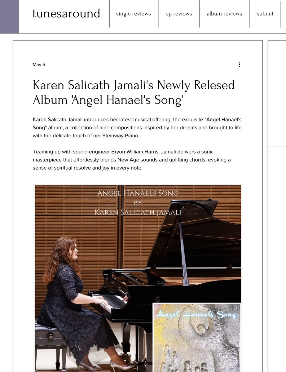 A beautiful album review came from TUNES A ROUND blog highlighting independent artists around the world. 
article here:
tunesaround.com/post/karen-sal…

Listen to Angel Hanaels Song :
open.spotify.com/album/5xLjK4jL…

#albumreview #review#music #new #piano #spiritual #artist #KarenSalicathJamali