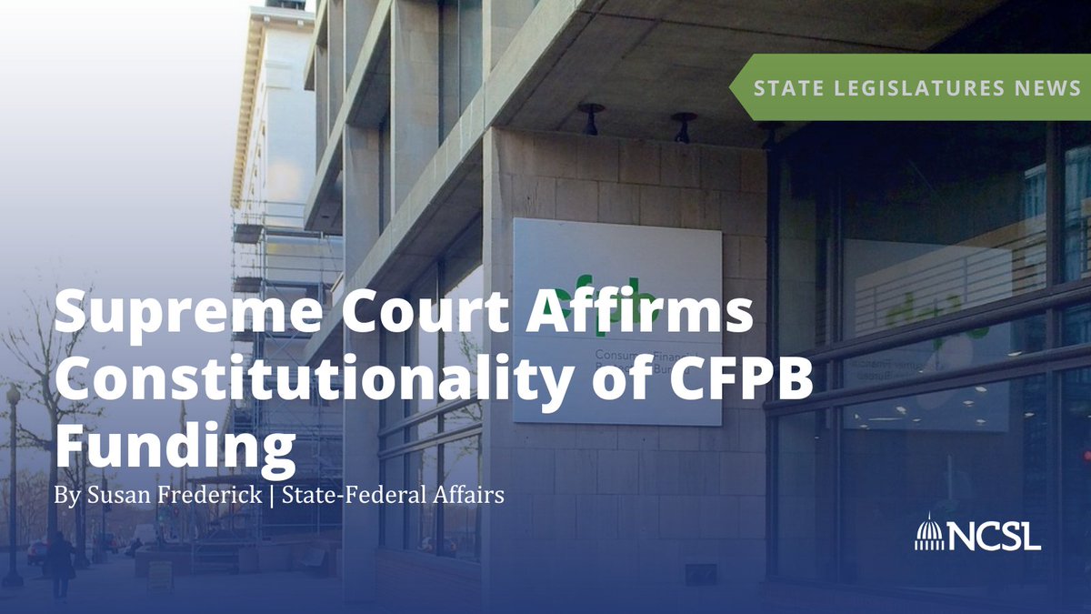 In a 7-2 ruling, the U.S. Supreme Court has upheld the constitutionality of the funding mechanism for the Consumer Financial Protection Bureau. Read more: bit.ly/3QRIiij