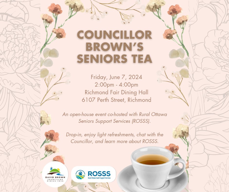 Join Councillor Brown and ROSSS for the Senior’s Tea!

This drop-in event on Friday, June 7th will provide light refreshments and opportunities to chat with Councillor Brown!