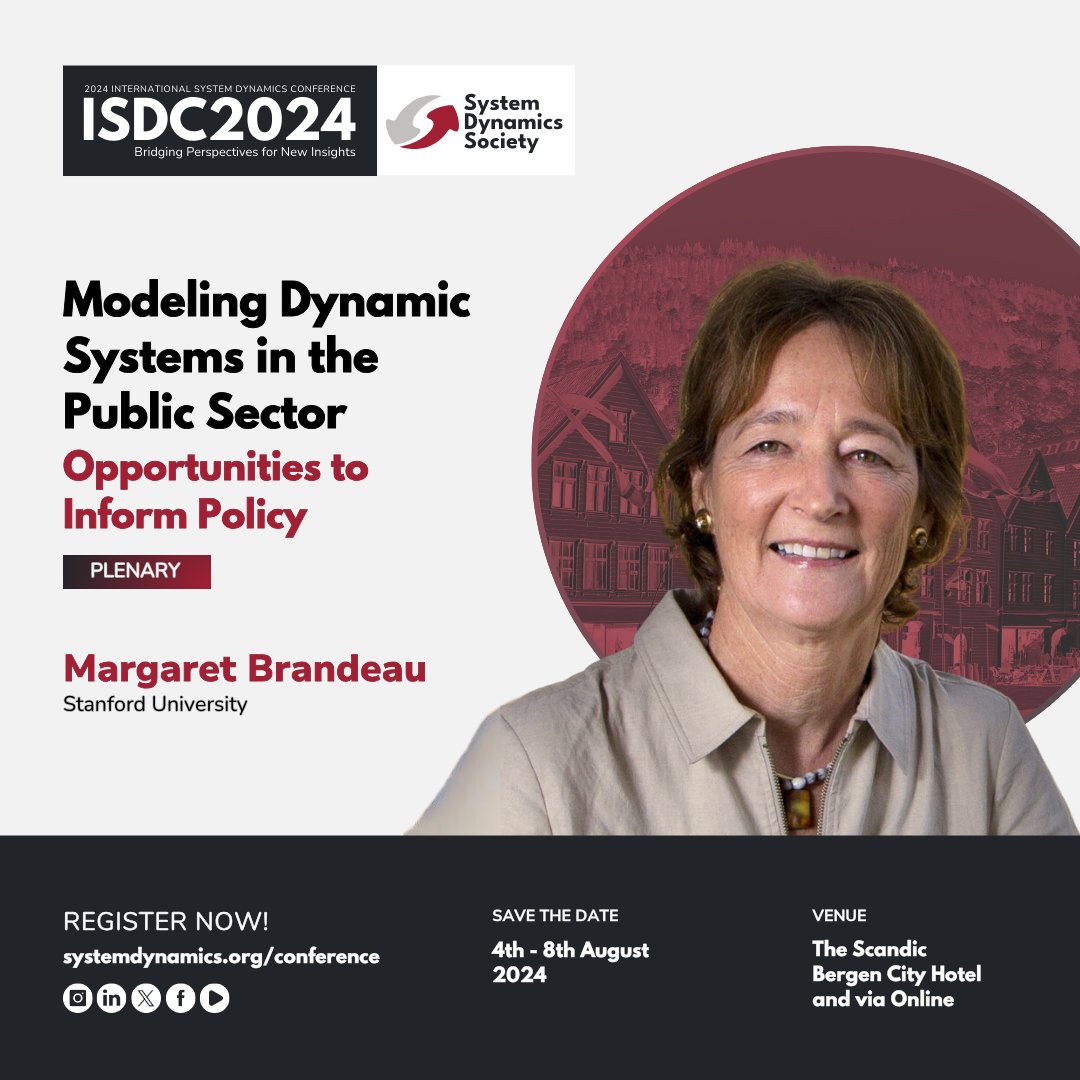 EXPLORE the application of #SystemDynamics modeling to tackle public sector challenges in #ISDC2024 with Margaret Brandeau of Stanford University. 📅 August 4-8, 2024 📍 The Scandic Bergen City Hotel and online 🔗 Join the Conference: ow.ly/CBNG50RFsUb