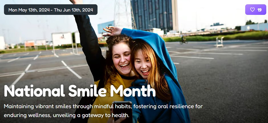 #DYK that it is #NationalSmileMonth Maintaining vibrant smiles through mindful habits, fostering oral resilience for enduring wellness, unveiling a gateway to health.