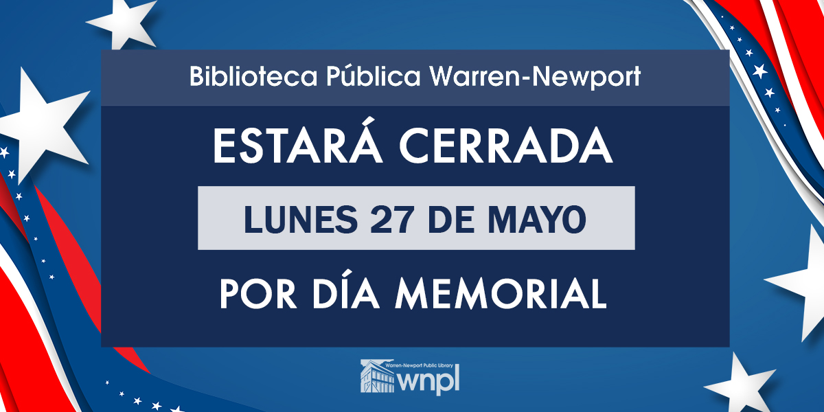 The library will be closed on Monday, May 27, during the Memorial Day #holiday. Visit wnpl.info anytime to download and stream #books, magazines, audiobooks, #movies, and music to kick off your summer!