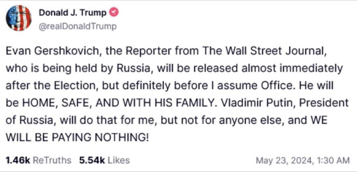 How about using your leverage with Putin to get Gershkovich out immediately or else this sounds like Trump and Putin are jointly holding him hostage.