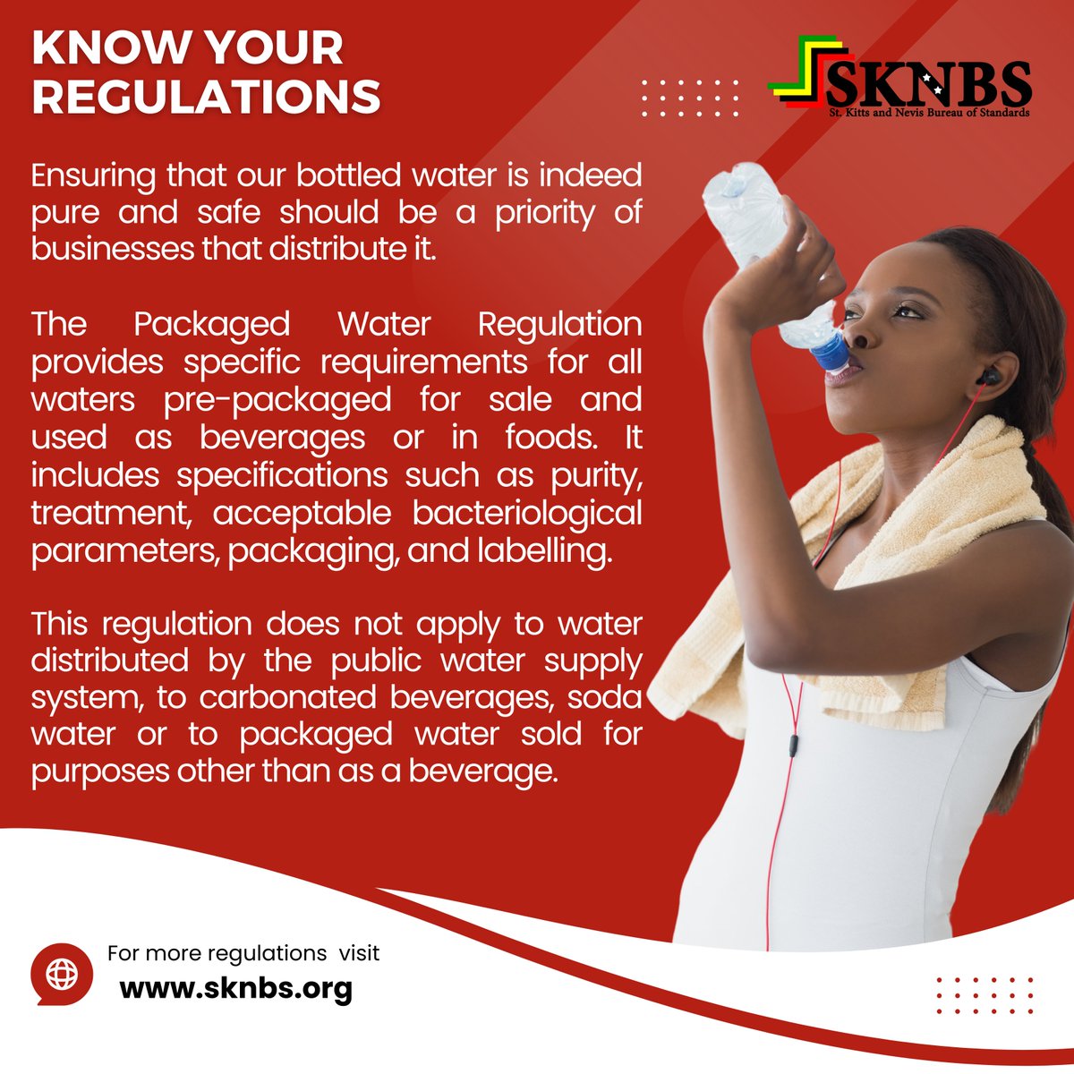 Did you know that St. Kitts and Nevis has a packaged water regulation? 

To find out more, visit sknbs.org/technical-regu…

#Regulations #sknbs #QualityMatters #stkittsandnevis