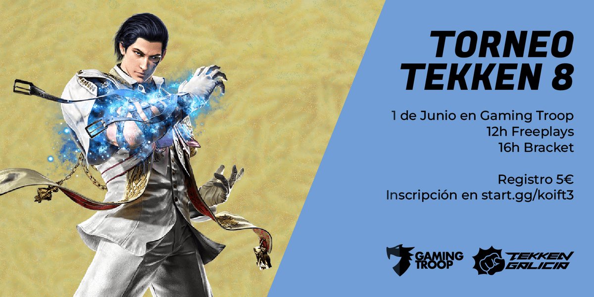 Volvemos a ter evento en <a href="/gaming_troop/">Gaming Troop 🎮 💙</a> o 1 de de xuño para comezar o verano forte con Tekken! 
Anotadevos xa en: 
start.gg/tournament/koi…
🙎‍♂️: 32 persoas 
💲: 5 euros 
⌚:16:00