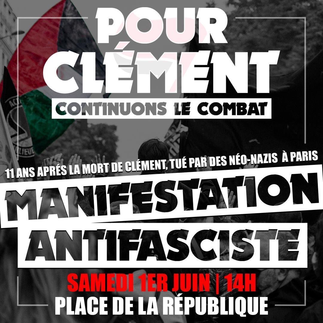 Pour Clément, continuons le combat. Manifestation le samedi 1er juin 14h | Place de la République Appel à dérouler ⤵️