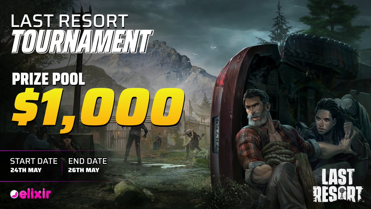 Elixir_Games's tweet photo. More tournaments in the Season Pass!

Join us for survival with @GameLastResort 🏆

🗓 May 24-26

💰$1,000 prize pool

https://t.co/4CqRArMzJv

Will you make it out alive or will you be the last resort? https://t.co/xvbWxcnP4j