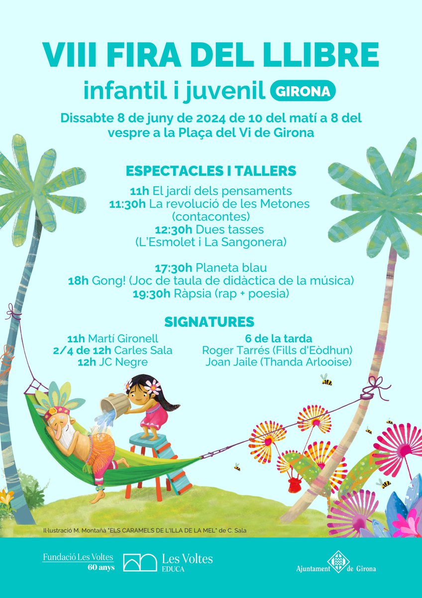 LesVoltes's tweet photo. Arriba a VIII Fira del Llibre Infantil i Juvenil de Girona 🧒📚🦄🎶🎧

Reserva’t la data 👇
📆 Dissabte 8 de juny a la Plaça del Vi

Avui fem públic el programa 📖

#infantilijuvenil #contacontes #música #Girona https://t.co/rhtBXvxIK2