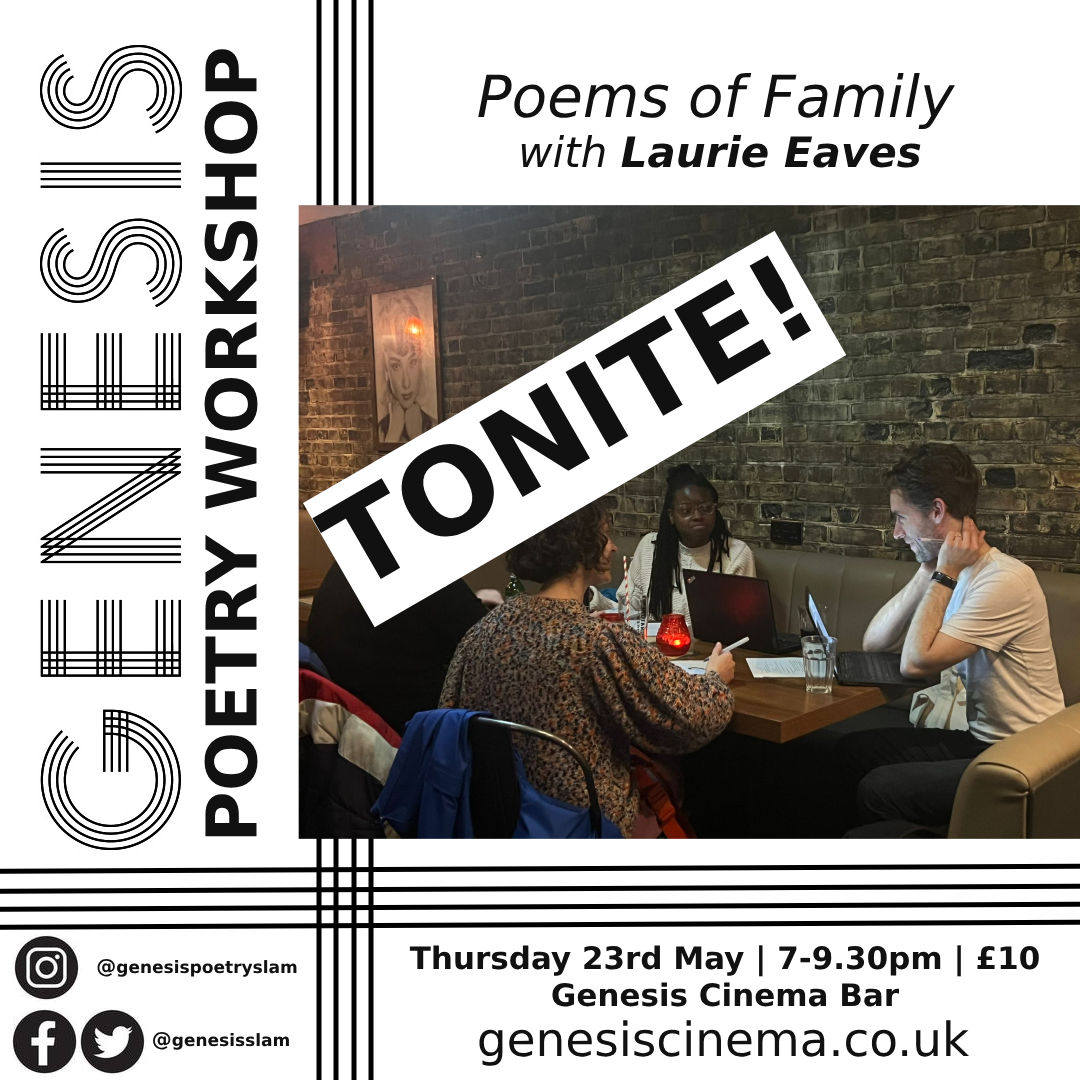 All aboard! Just a few hours left to grab tickets for our next Genesis Poetry Workshop at Genesis Cinema  tonite!
Tickets here: 
genesiscinema.co.uk/movie/genesis-…

See you there fam!