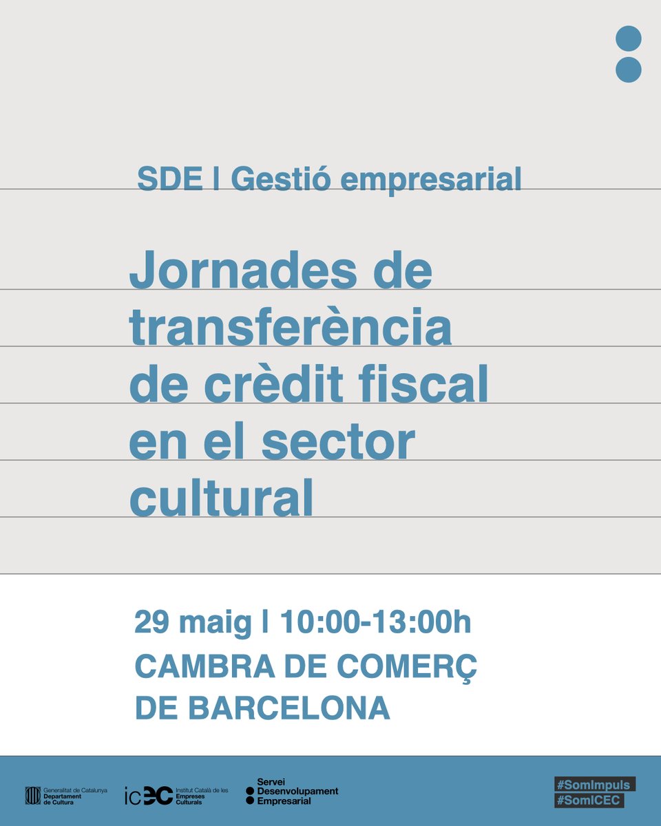 No et perdis la 3a i última de les Jornades de transferència de crèdit fiscal en el sector cultural! Parlarem de deduccions i transferència de crèdit fiscal en espectacles en viu d'arts escèniques.🎭 🗓️29/05 🕛10:00-13:00h 📍@CambraBCN ✍️Inscriu-te ara: icec.cat/SDE_CreditFisc…