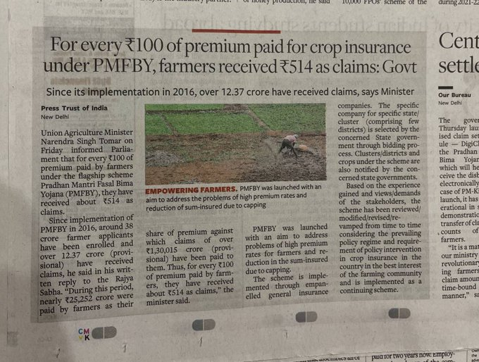 Since 2016, farmers have paid Rs 25,252 crore as a premium under the Pradhan Mantri Fasal Bima yojana against which they have received claims of over Rs 1,30,000 crores. Thus for every Rs 100 premium paid by the farmers, they have received Rs 514 as claims.