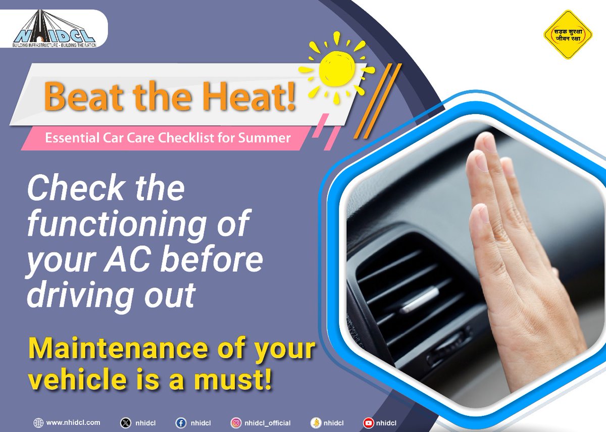 Before heading out this summer, check your vehicle's AC to ensure it's functioning properly, as high temperatures can make driving uncomfortable and even dangerous without adequate cooling.

#SadakSurakshaJeevanRaksha #SafeDriveForPreciousLife #DriveSafe #RoadSafety #NHIDCL