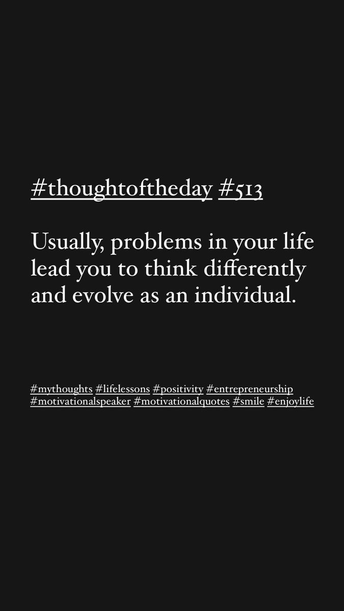 shubhampfp's tweet photo. #thoughtoftheday #513

Problems are also important as they come with their own advantages!

#ProblemSolving #thursdaymotivation #motivation #entrepreneur #mythoughts #lifelessons #positivity #startup #entrepreneurship #motivationalspeaker #motivationalquotes #smile #enjoylife https://t.co/t7wXD09rDm