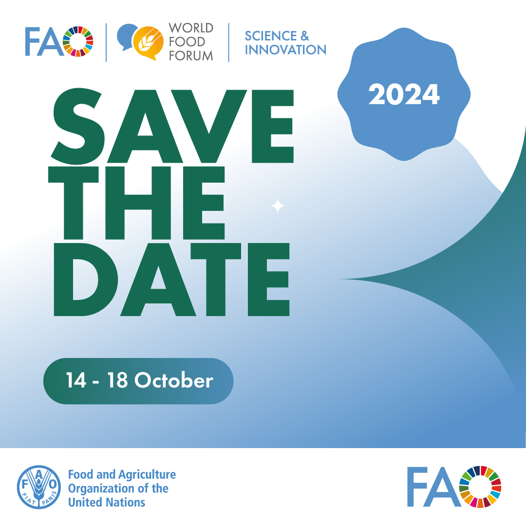 📢The @FAO Science & Innovation Forum 2024 is coming soon! 🤝Theme: 'Inclusive Science and Innovation for Agrifood Systems Transformation, Leaving No One Behind' 🗓️Mark your calendar on 14 -18 October and join us! 🔍buff.ly/4bkaK4W #AgInnovation #SIF2024 #WFF2024