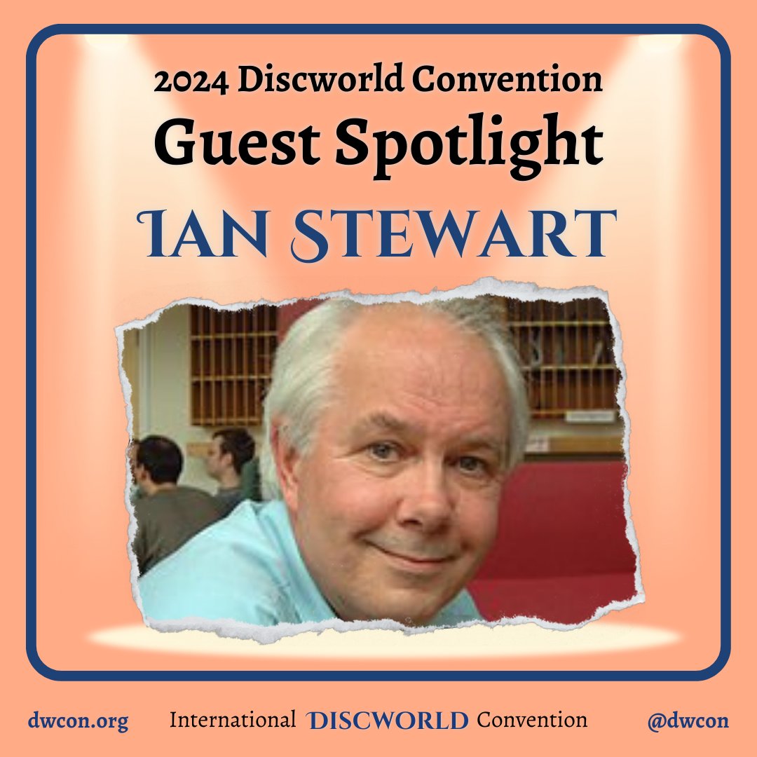 Ian Stewart is a mathematician, co-author of the Science of Discworld Series, and Honorary Wizard of the Unseen University. 

See all our Guests here - dwcon.org/the-convention…

#Discworld #DiscworldConvention #ConventionGuest
#GuestSpotlight #TerryPratchett #IanStewart