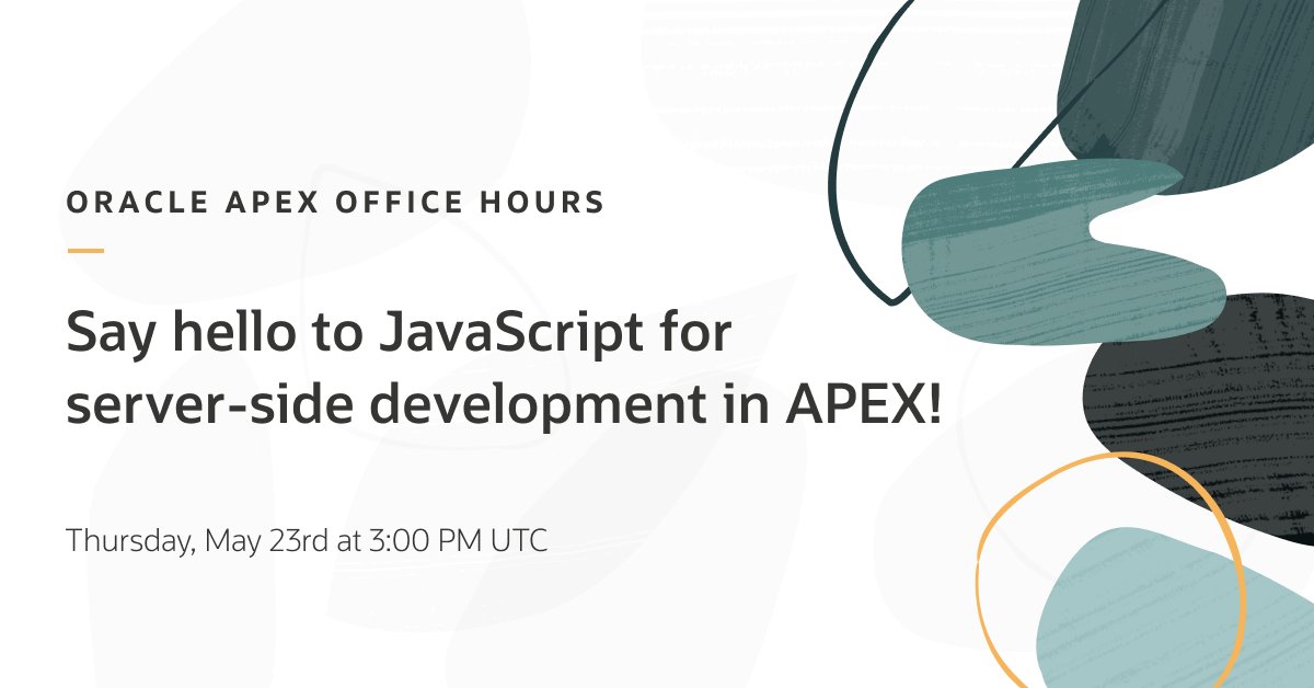 🔴 Starting shorty!

📌 Please join us to say hello to JavaScript on server-side development in APEX!

apex.oracle.com/officehours

#orclAPEX #LowCode