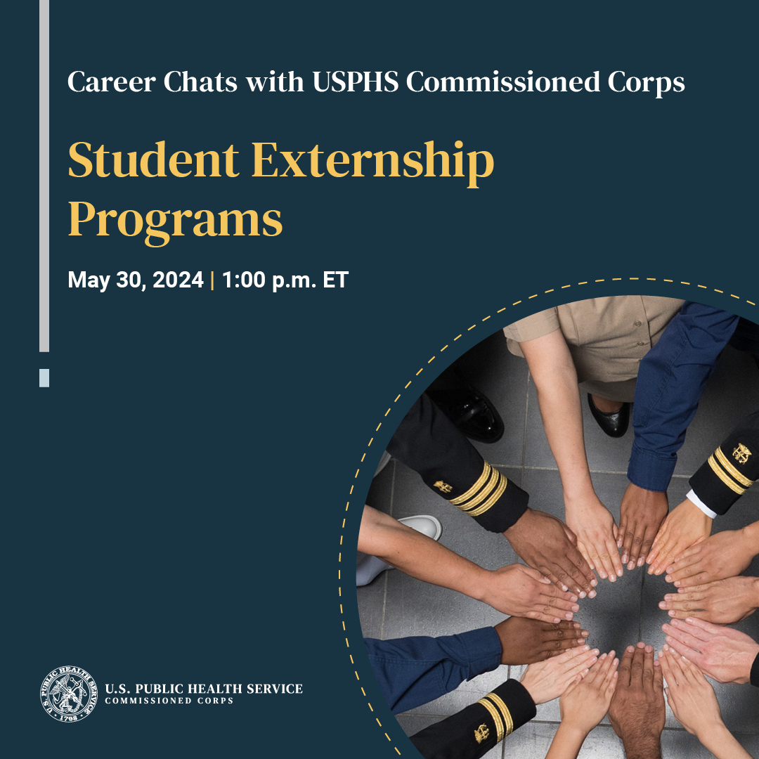 Are you interested in a career in #publichealthservice and don’t know where to start? Join us for “Career Chats with #USPHS Commissioned Corps: Student Externship Programs” this Thursday, May 30 @ 1:00 pm ET. Register: bit.ly/4brF0uq #USPHSCareerChats