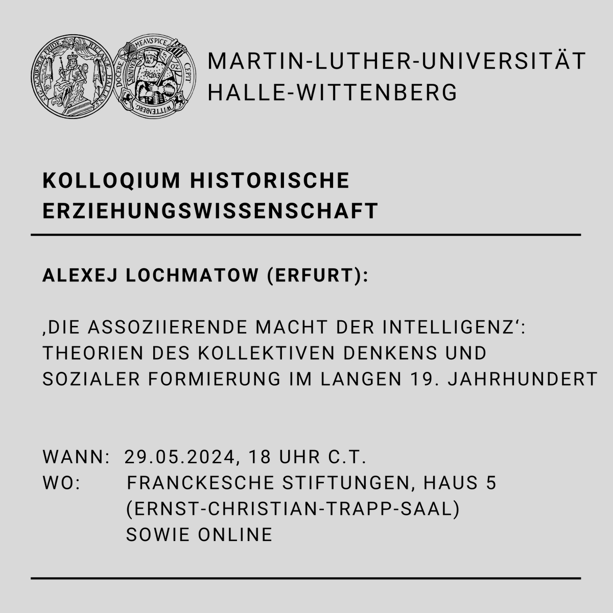 AB_HistErzMLU's tweet photo. Nächsten Mittwoch im Rahmen des Kolloquiums hält Alexej Lochmatow von der @unierfurt seinen Vortrag "‚Die assoziierende Macht der Intelligenz‘: Theorien des kollektiven Denkens und sozialer Formierung im langen 19. Jahrhundert". Online hier zu verfolgen → https://t.co/1GCL8biXQ5 https://t.co/RAG1TV3K8K