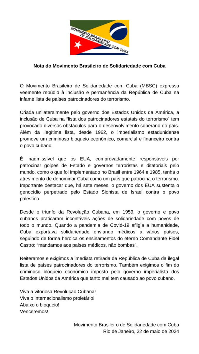 El Movimiento Brasileño de Solidaridad con Cuba (MBSC) expresa su repudio a la inclusión y permanencia de Cuba en la infame lista de paises patrocinadores del terrorismo. #CubaNoEstáSola