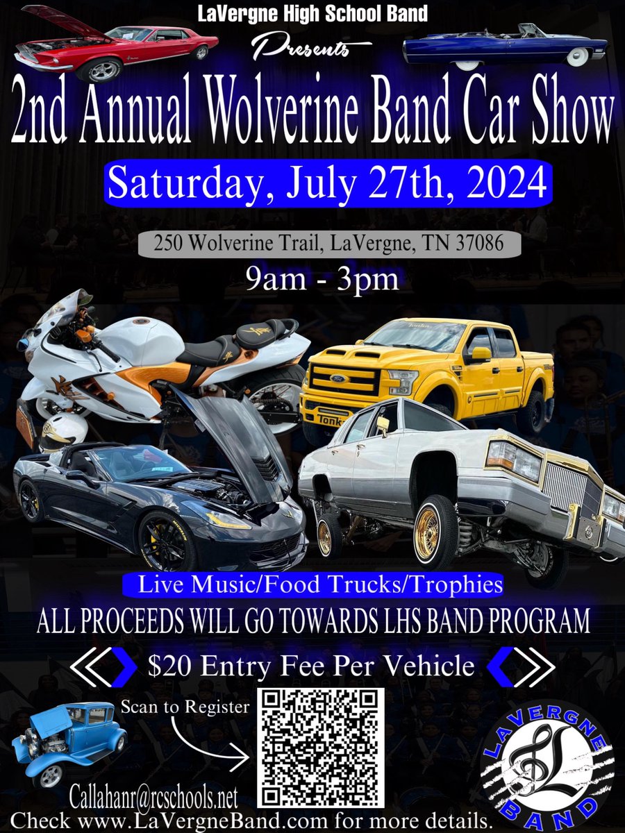 2nd Annual Wolverine Band Car Show

🗓️ MARK YOUR CALENDARS! 👀
📅 𝗪𝗛𝗘𝗡: Saturday, July 27th, 2024
🕙 𝗧𝗜𝗠𝗘: 9am - 3pm
📍 𝗪𝗛𝗘𝗥𝗘: LaVergne High School
💴 $20 Entry Fee Per Vehicle 
👥 Spectators are FREE
 🏆 Ceremony Awards: 2:50pm 
<a href="/LHSintheNews/">LaVergne High School</a>