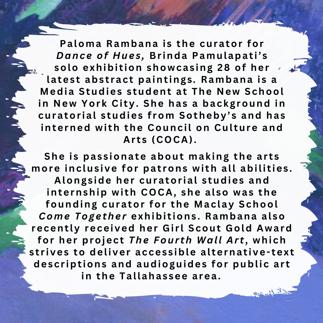 Here is some more information about Paloma Rambana, the curator of Brinda Pamulapati's exhibition 'Dance of Hues'! 

 #art #artists #gallery #artgallery #tallahasseearts #artforsale #onlineart #thingstodointallahassee #abstractpaintings #abstractart