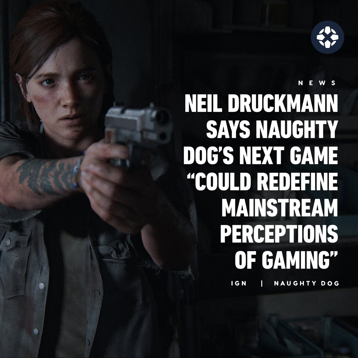 IGN's tweet photo. The Last of Us and Uncharted developer Naughty Dog's next game "could redefine mainstream perceptions of gaming" according to studio head Neil Druckmann. https://t.co/RuHKCt2HDV https://t.co/kFjahmj3EA